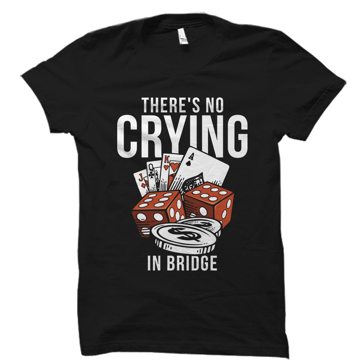 Bridge Tournament Shirt Bridge Shirt Bridge Game Shirt Bridge Player Gift Bridge Player Shirt Bridge Gift Bridge Game TShirt OS5833 Graphic Tee – Soft Feel · Great Gift For Fans