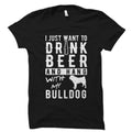 Bulldog Gift Bulldog Shirt Bulldog Beer Shirt Dog Lover Shirt Dog Lover Gift Dog TShirt Dog Owner Gift OS3603 Graphic Tee – Premium Graphic · Must-Have Style