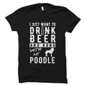 Poodle Shirt Poodle Gift Poodle Beer Shirt Dog Lover Shirt Dog Lover Gift Dog Shirt Dog Owner Gift Poodle Owner Gift OS3096 Graphic Tee – Warm & Stylish · Top Pick For Any Outfit