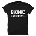 Spine Shirt Back Surgery Shirt Back Surgery Gift Spine Gift Surgery Recovery Shirt Recovery Gift Spinal Fusion Shirt Spinal Fusion OS3424 Graphic Tee – Bold Style · Top Pick For Any Outfit