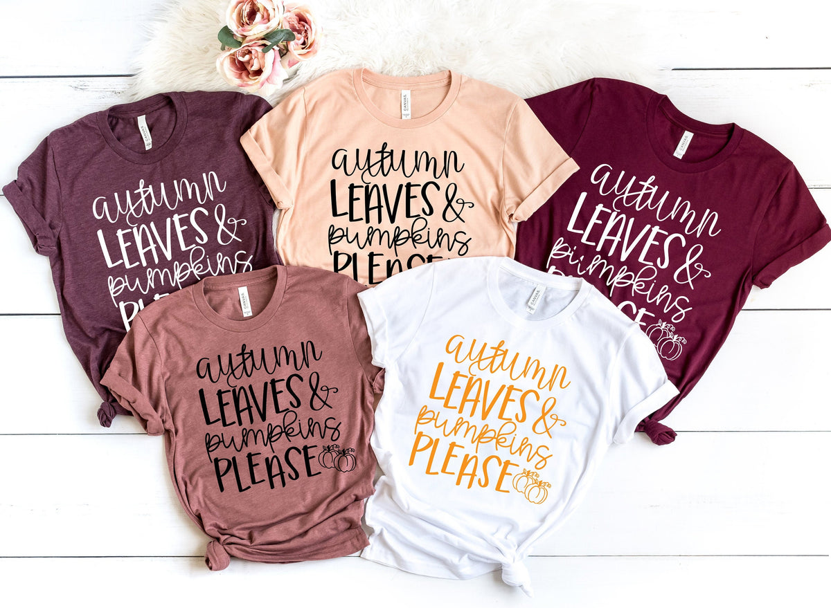 Autumn Leaves Pumpkin Please Tee Thankful Fall Fall Family Shirts Thanksgiving Shirts Family Matching Shirts Cute Tshirt Pumpkin Shirt Graphic Tee – Cozy Vibes · Great Gift For Fans