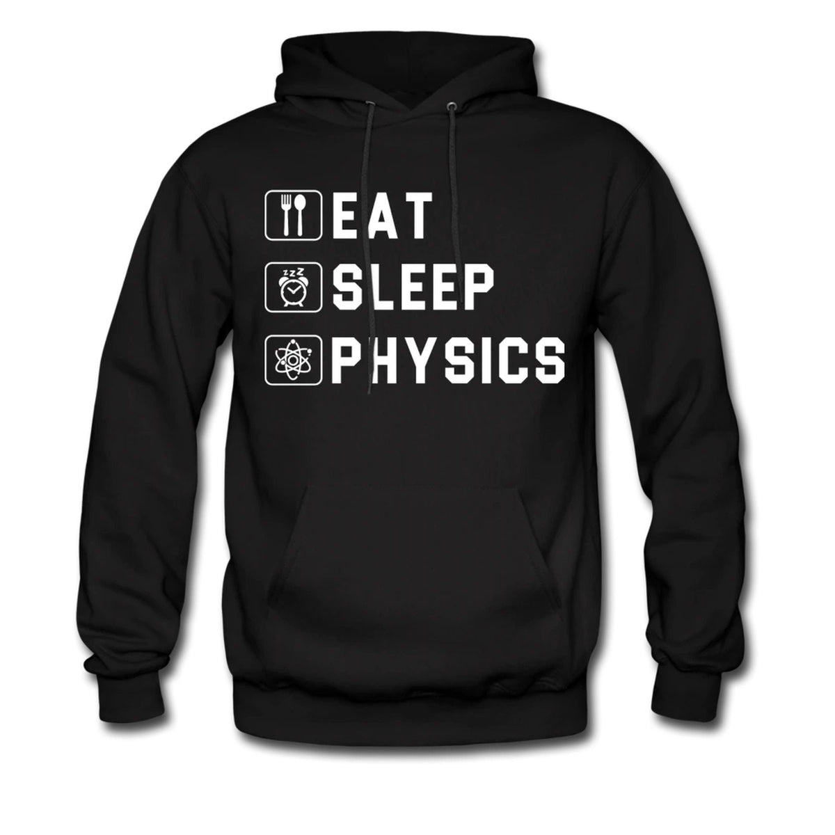 Physics Hoodie Physics Sweatshirt Physics Pullover Physics Sweater Physics Teacher Hoodie Physics Fan Hoodie Eat Sleep Physics OH129 Hoodie – Soft Feel · Trending Graphic Apparel