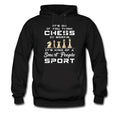 Chess Player Hoodie Chess Hoodie Chess Lover Sweater Chess Lover Pullover Chess Player Sweater Chess Playing Hoodie Chess OH2285 Hoodie – Bold Style · Must-Have Style