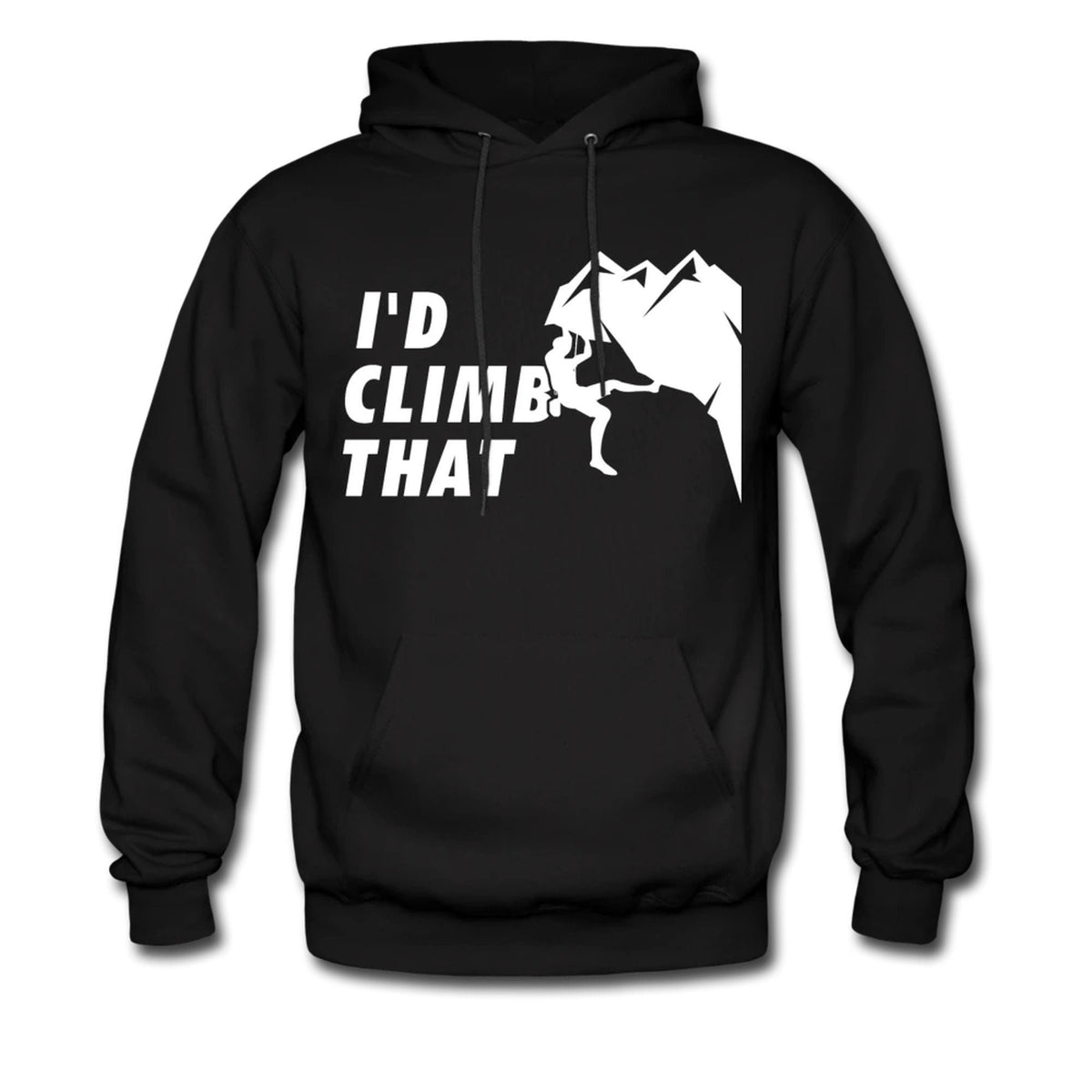 Climbing Hoodie Climber Sweater Climbing Sweatshirt Climber Hoodie Climbing Pullover Climbing Lover Sweatshirt I39d Climb That OH242 Hoodie – Aesthetic Look · Must-Have Style