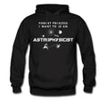 Astrophysicist Hoodie Astrophysicist Sweater Astrophysicist Sweatshirt Astrophysicist Pullover Astrophysics Hoodie Astrophysics OH397 Hoodie – Everyday Comfort · Trending Graphic Apparel