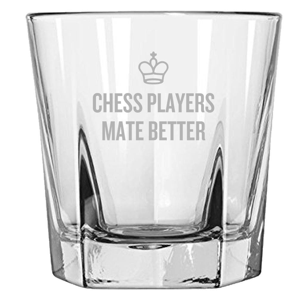Chess Player Gift Chess Rocks Glass Chess Players Mate Better Chess Player Whiskey Tumbler Graphic Tee – Aesthetic Look · High-Quality Print
