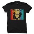Ballroom Shirt Ballroom Gift Ballroom Dancer Shirt Ballroom Dancer Gift Ballroom Dancing Gift Ballroom Fan Gift Ballroom Dancing OS3228 Graphic Tee – Aesthetic Look · Great Gift For Fans