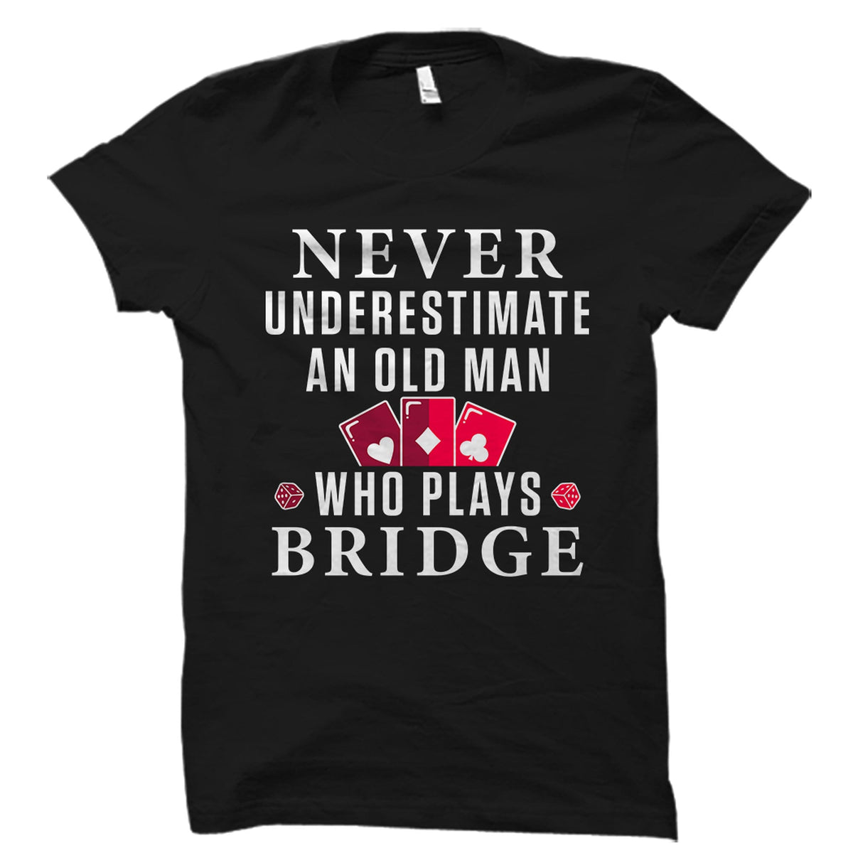 Bridge Game Shirt Bridge Game Gift Bridge Player Shirt Bridge Shirt Bridge TShirt Bridge Gift Bridge Player Gift Bridge Game OS3646 Graphic Tee – Bold Style · Top Pick For Any Outfit