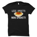 Spaghetti Shirt Pasta Shirt Foodie Shirt Foodie Gift Gift For Her Italian Pasta Shirt Spaghetti TShirt Funny Pasta Shirt Pasta OS3310 Graphic Tee – Fan Favorite · Trending Graphic Apparel