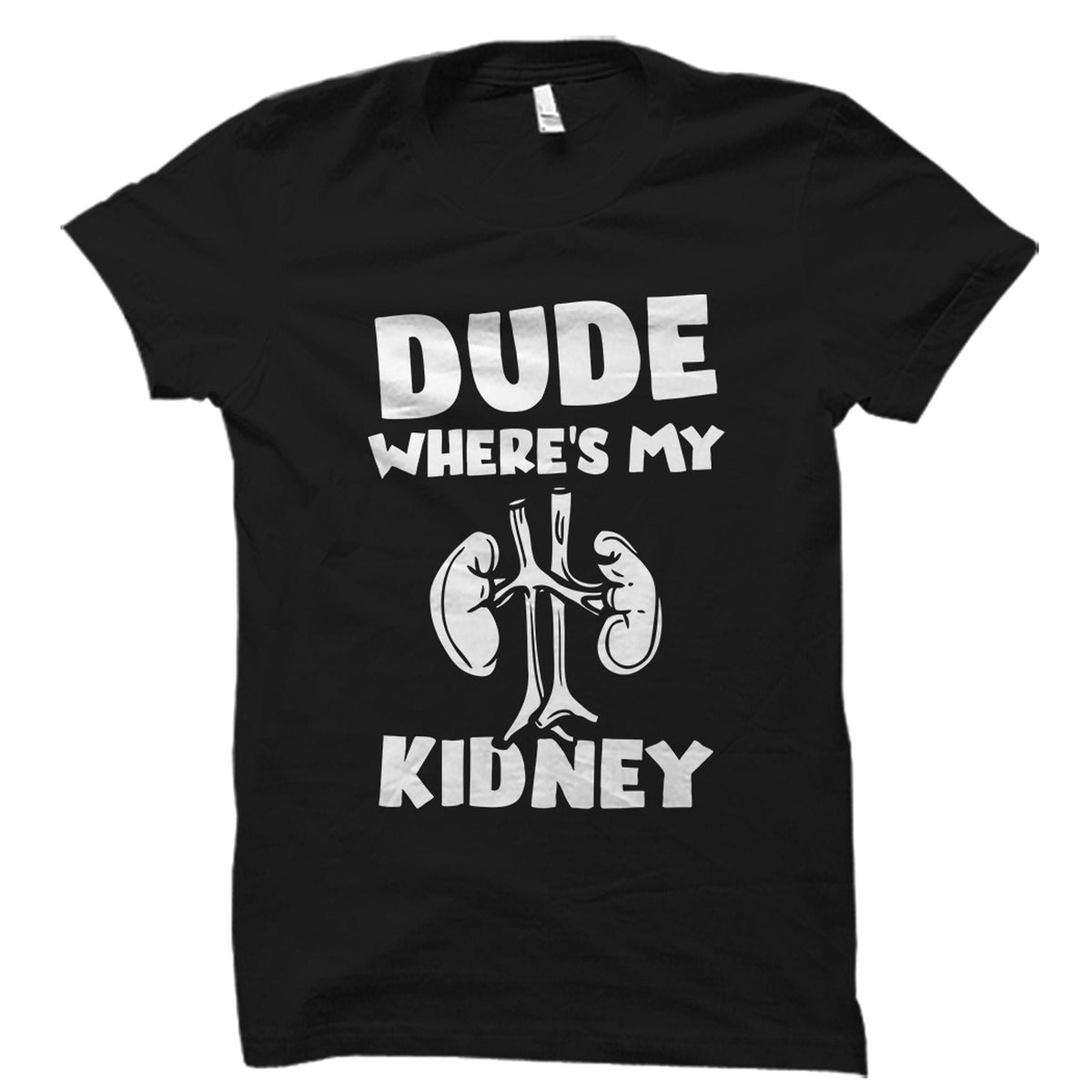 Kidney Shirt Kidney Cancer Shirt Living Donor Shirt Kidney Awareness Tee Kidney Donor Shirt Kidney Cancer Tee OS3118 Graphic Tee – Easygoing Wear · Trending Graphic Apparel