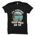 Hiking Shirt Funny Hiking Shirt Gift For Him Hiker Shirt Camping Shirt Nature Shirt Hiking Shirt Gift For Hiker Hiking Gift Mountain OS3407 Graphic Tee – Aesthetic Look · Trending Graphic Apparel