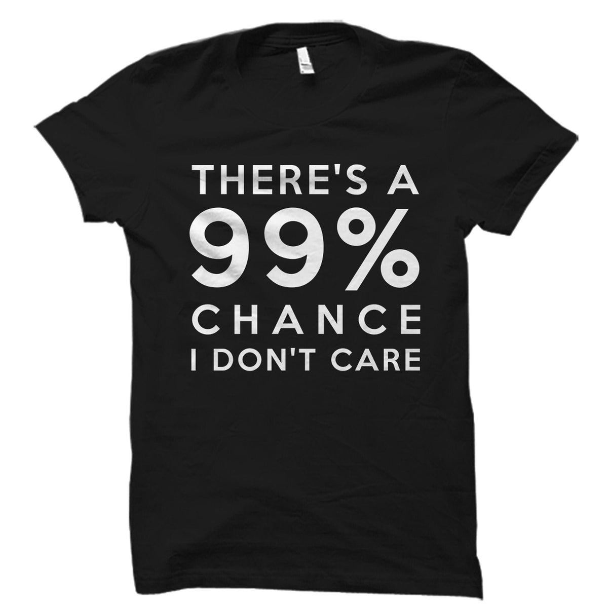 Sarcastic Shirt I Dont Care Shirt Funny Saying Shirt Sarcastic Shirts Graphic Tee Funny T Shirt Gift For Him Gift For Her Funny Tee OS3029 Graphic Tee – Aesthetic Look · Perfect For Daily Wear