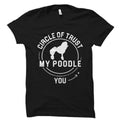 Poodle Shirt Poodle Gift Poodle Shirts Poodle Mom Shirt Dog Shirt Dog Mom Shirt Dog Lover Shirt Poodle Gifts Dog Dad Shirt Poodle OS3012 Graphic Tee – Bold Style · Top Pick For Any Outfit