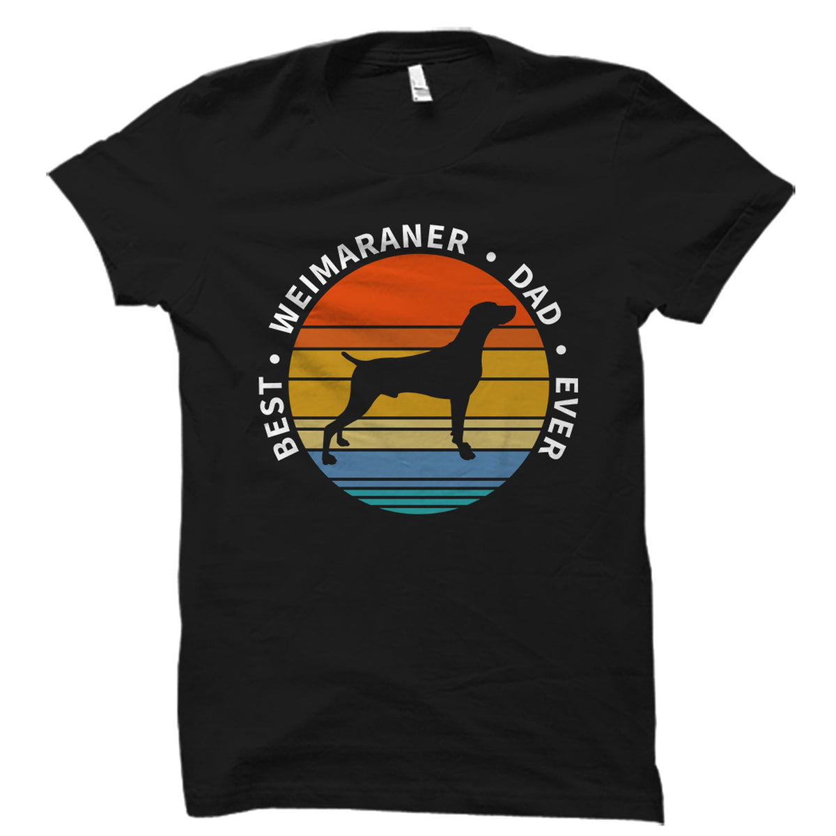 Weimaraner Dad Shirt Weimaraner Gift Dog Lover Gift Dog Lover Gift Weimaraner Dad TShirt Gift For Weimaraner Dad OS3101 Graphic Tee – Fan Favorite · High-Quality Print