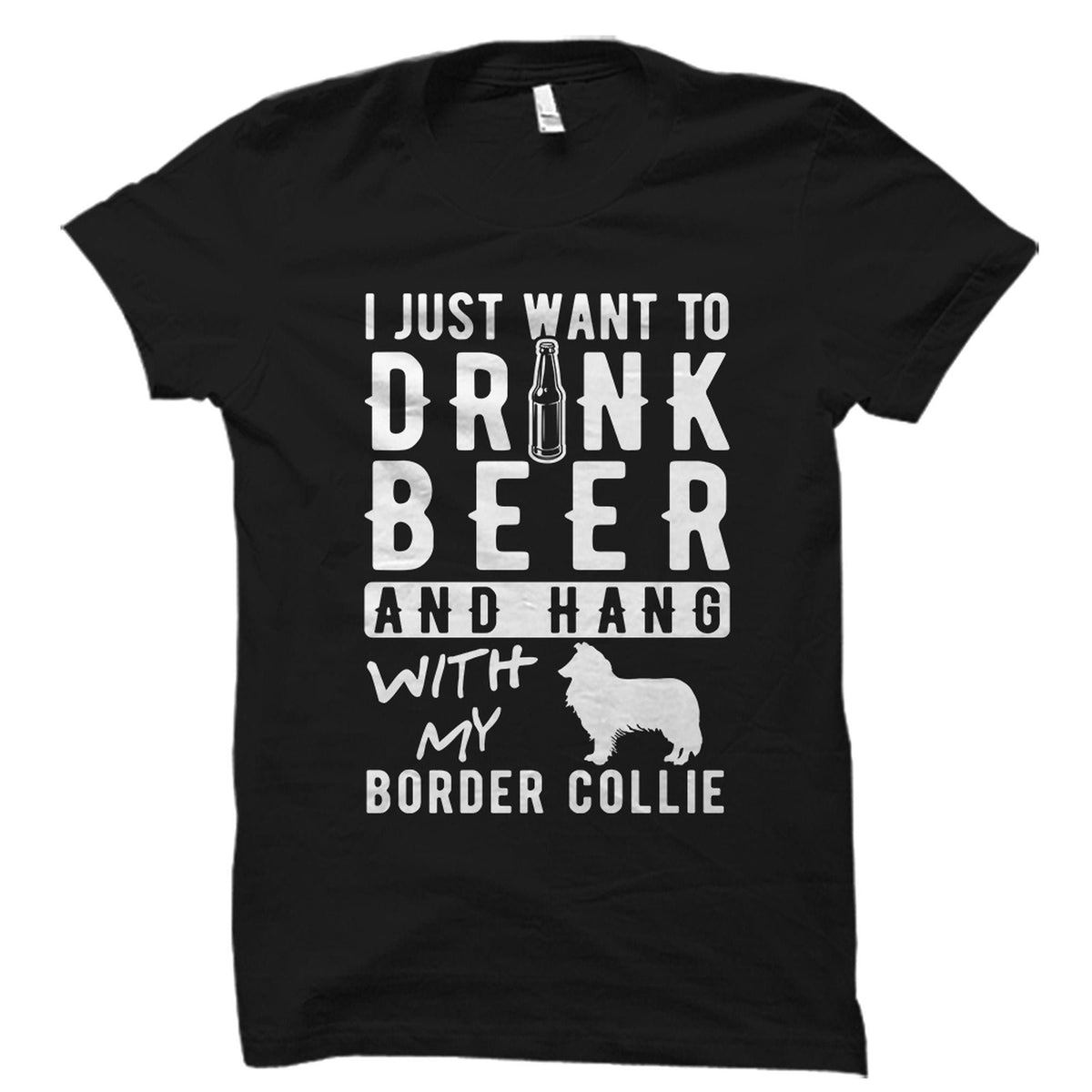 Border Collie Gift Border Collie Shirt Border Collie Beer Shirt Dog Lover Shirt Dog Lover Gift Dog TShirt Dog Owner Gift OS5759 Graphic Tee – Warm & Stylish · High-Quality Print