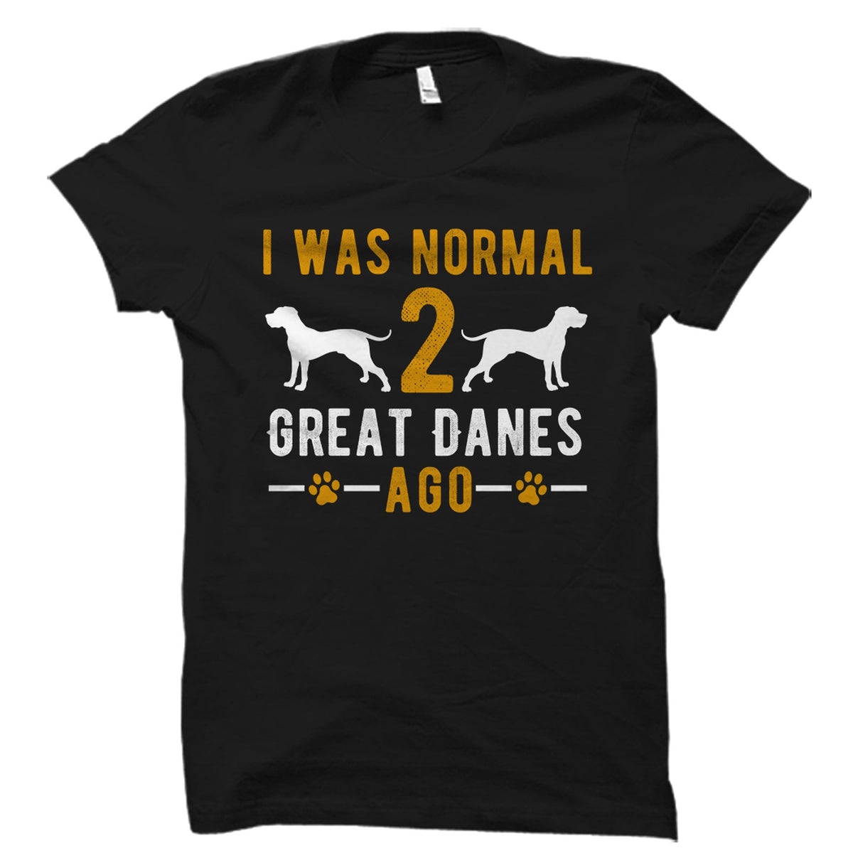 Great Dane TShirt Great Dane Gift Great Dane Owner Shirt Dog Lover Gift Dog Lover Shirt Dog Shirt Dog Owner Gift Great Dane OS3560 Graphic Tee – Premium Graphic · High-Quality Print