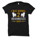 Havanese TShirt Havanese Gift Havanese Owner Shirt Dog Lover Gift Dog Lover Shirt Dog Shirt Dog Owner Gift Havanese Shirt OS3348 Graphic Tee – Easygoing Wear · Trending Graphic Apparel