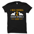 Cocker Spaniel TShirt Cocker Spaniel Gift Cocker Spaniel Owner Shirt Dog Lover Gift Dog Lover Shirt Dog Shirt Dog Owner Gift OS3327 Graphic Tee – Aesthetic Look · High-Quality Print
