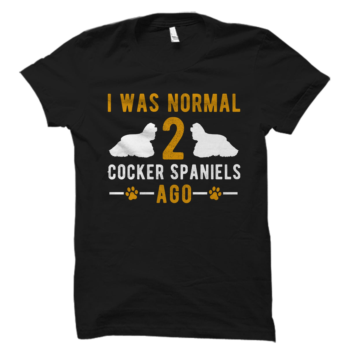 Cocker Spaniel TShirt Cocker Spaniel Gift Cocker Spaniel Owner Shirt Dog Lover Gift Dog Lover Shirt Dog Shirt Dog Owner Gift OS3327 Graphic Tee – Aesthetic Look · High-Quality Print
