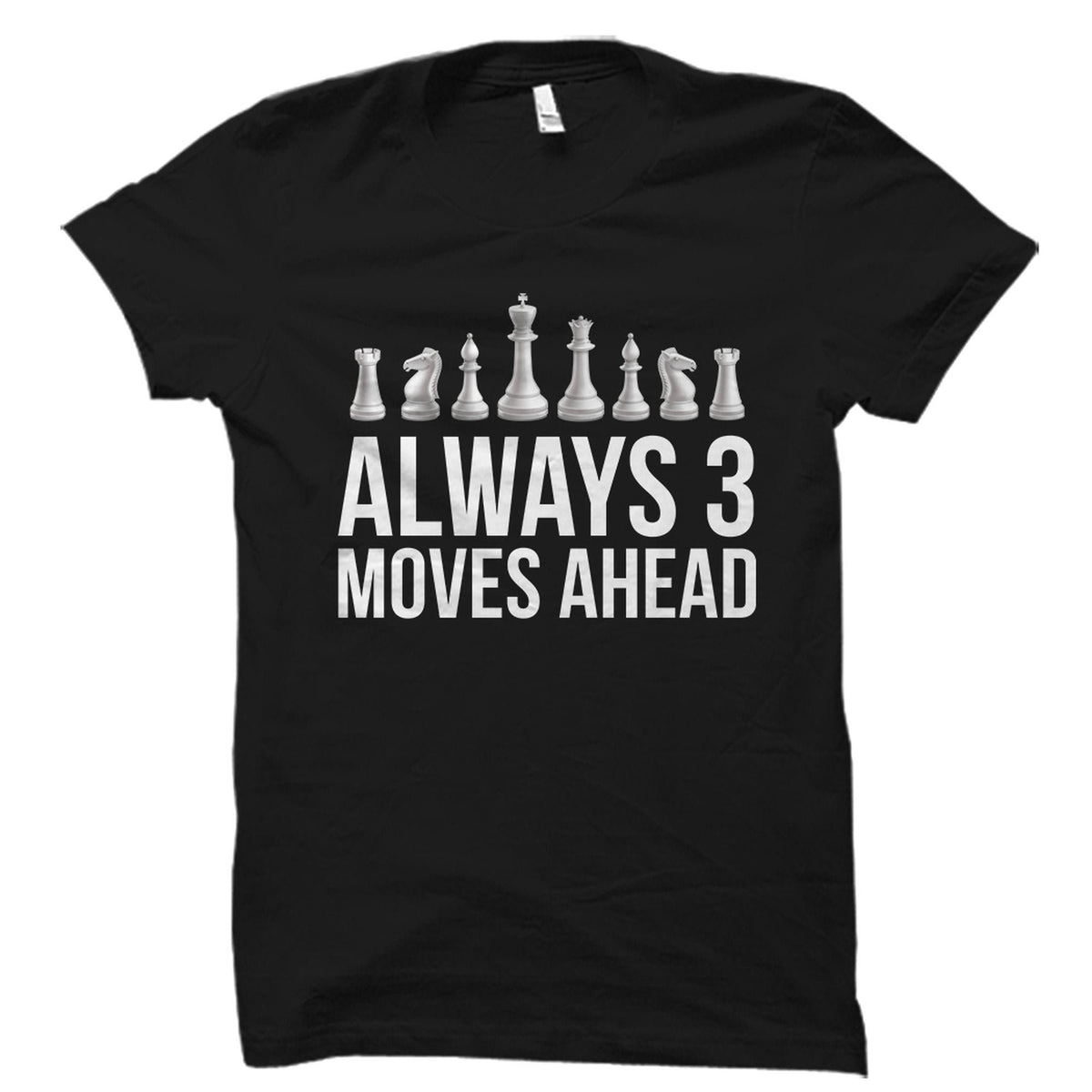 Chess Shirt Chess Gift Chess Gifts Chess TShirt Gift For Chess Chess T Shirt Funny Chess Shirt Gift For Him Gift for Chess Player OS3032 Graphic Tee – Easygoing Wear · Trending Graphic Apparel