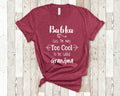 Too Cool Babka Grandma Tshirt Poland Polish Grandmother Gift Idea for Mother39s Day Birthday Christmas or Pregnancy Reveal Announcement Graphic Tee – Easygoing Wear · Trending Graphic Apparel