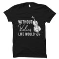 Violinist Shirt Violin Shirt Musician Gift Violin Teacher Gift Violin Gift Violin Gifts Violin T Shirt Violinist Tshirt Violin OS3721 Graphic Tee – Premium Graphic · Trending Graphic Apparel
