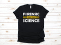 Forensic Science Shirt Forensics Gift Forensic Scientist TShirt Crime Scene Hoodie Criminal Justice Tank Top Sweatshirt Hoodie – Everyday Comfort · High-Quality Print