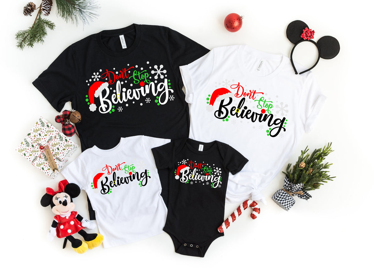Don39t stop Bellieving ShirtBelieving ShirtSanta ShirtChritmas ShirtChristmas Family ShirtFamily Matching ShirtFamily Shirt Graphic Tee – Bold Style · High-Quality Print