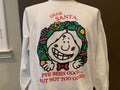 Vtg 9039s Christmas Dear Santa Been Good But Not That Good White Sweatshirt XL Sweatshirt – Easygoing Wear · High-Quality Print