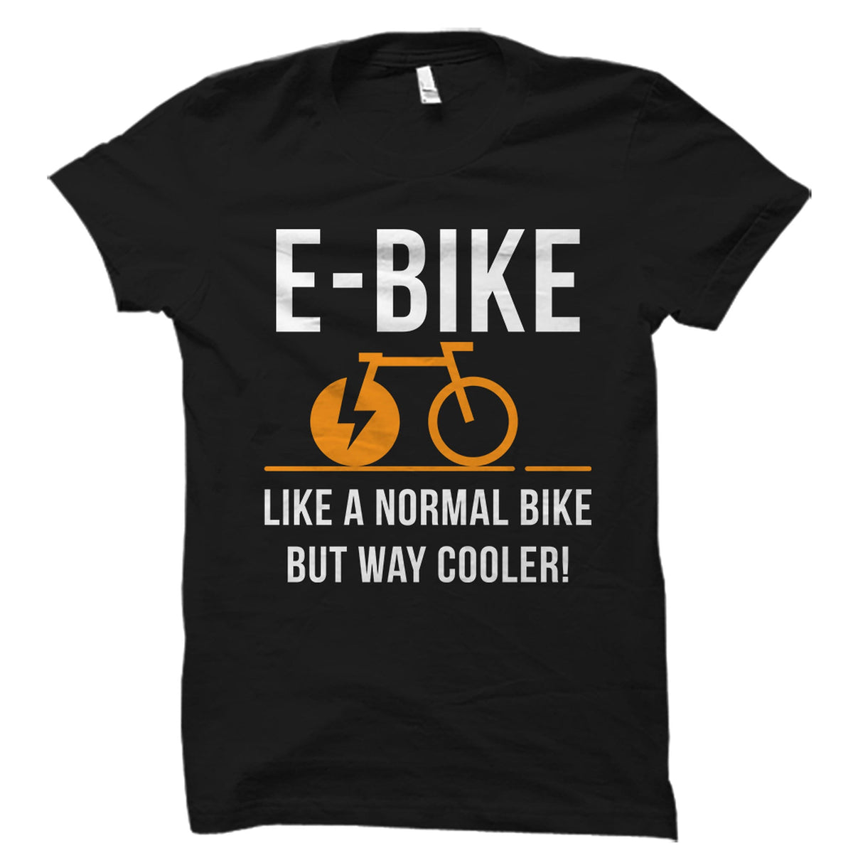 Electric Bike Shirt Electric Bicycle Shirt EBike Shirt EBike TShirt EBike Gift Electric Bike Gift OS3509 Graphic Tee – Soft Feel · Trending Graphic Apparel