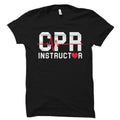 CPR Instructor Shirt CPR Instructor Gift Cpr Teacher Shirt Cpr Teacher Gift Cpr Shirt Cpr Gift Cpr TShirt Gift for Cpr OS3541 Graphic Tee – Premium Graphic · Trending Graphic Apparel