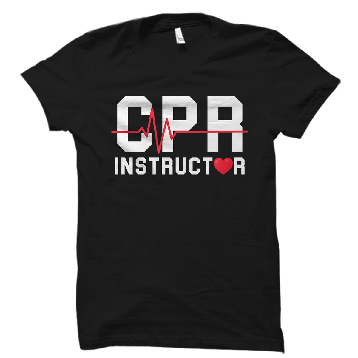 CPR Instructor Shirt CPR Instructor Gift Cpr Teacher Shirt Cpr Teacher Gift Cpr Shirt Cpr Gift Cpr TShirt Gift for Cpr OS3541 Graphic Tee – Premium Graphic · Trending Graphic Apparel