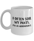 Funny Agronomy Mug Agronomist Gift Idea Agriculture Mug I Often Soil My Pants Graphic Tee – Premium Graphic · Trending Graphic Apparel