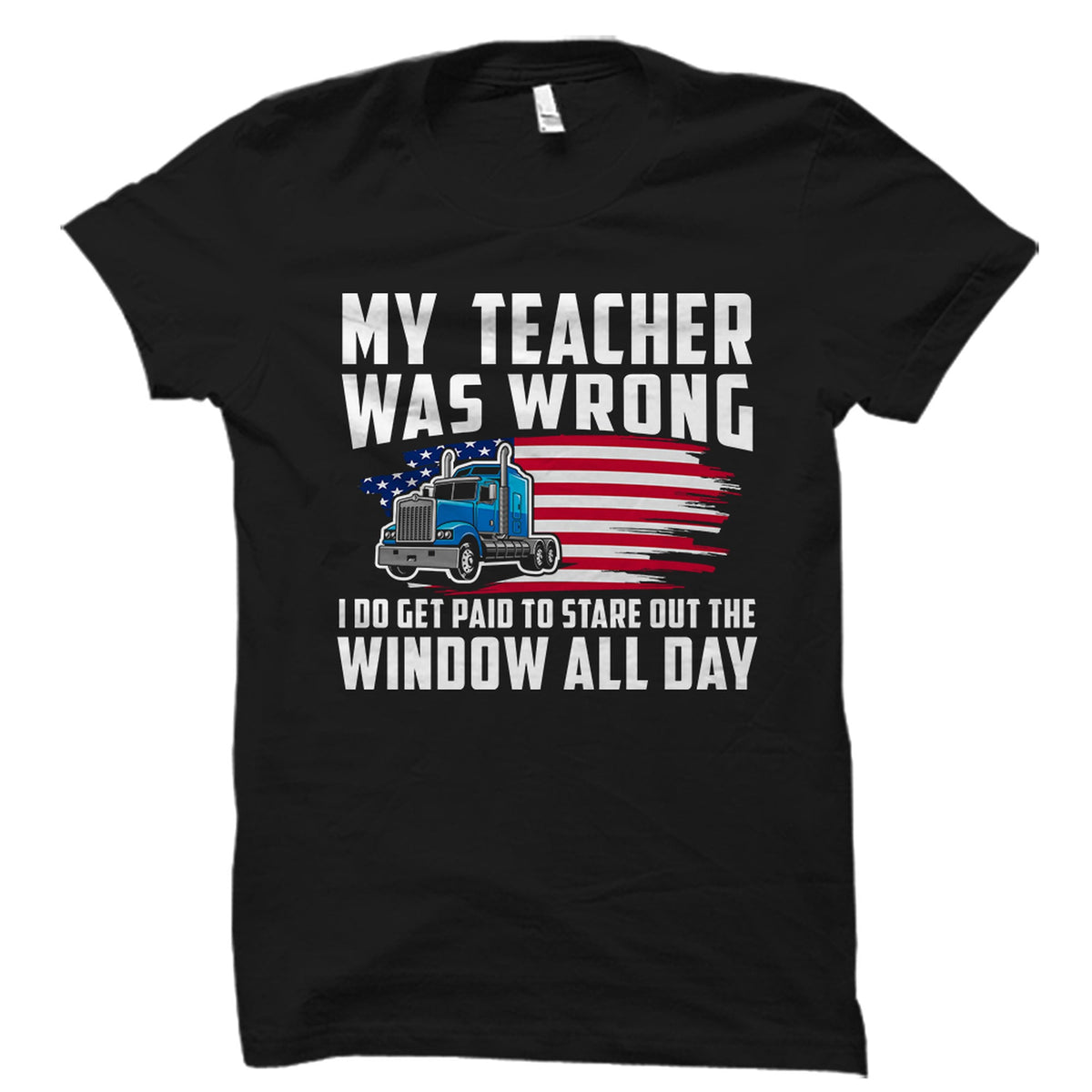 Trucker Shirt Truck Driver Gift Truck TShirt Trucking Shirt Shipper Gift Gift for Trucker Truck Driver TShirt Truck Gift OS3307 Graphic Tee – Everyday Comfort · Perfect For Daily Wear