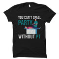 Physical Therapy Shirt Physiotherapy Shirt Physiotherapy Gift Physical Therapist Shirt Physical Therapist Gift PT Shirt PT Gift OS3510 Graphic Tee – Bold Style · Must-Have Style
