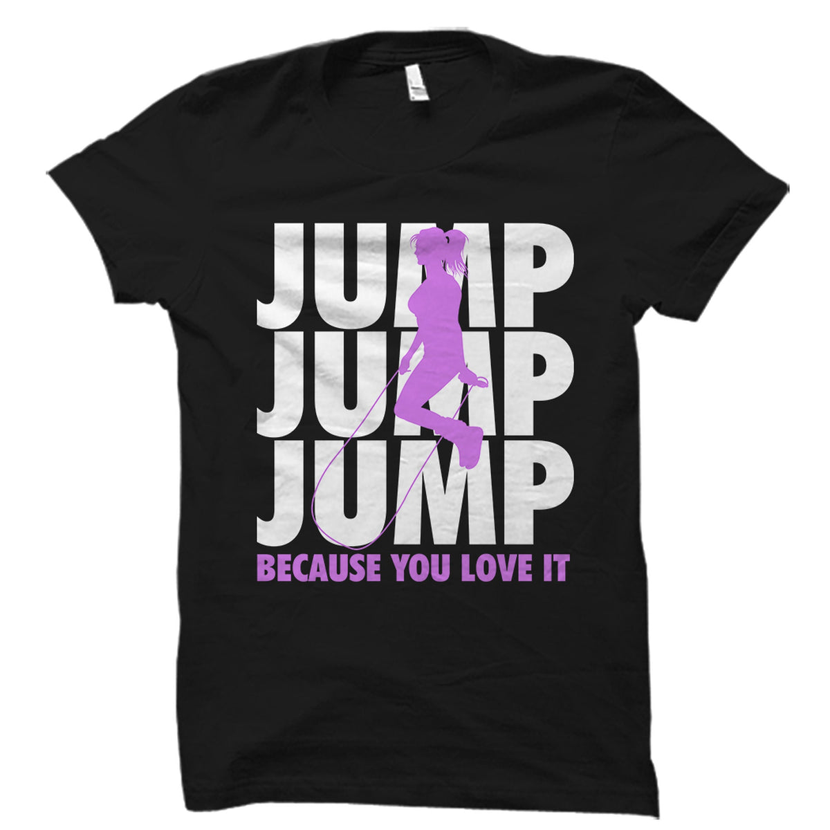Jump Rope Shirt Jump Roping Shirt Jump Roping TShirt Jumping Shirt Jumping Gift Jump Rope TShirt Jump Roping Gift Jump Rope OS3773 Graphic Tee – Easygoing Wear · Must-Have Style