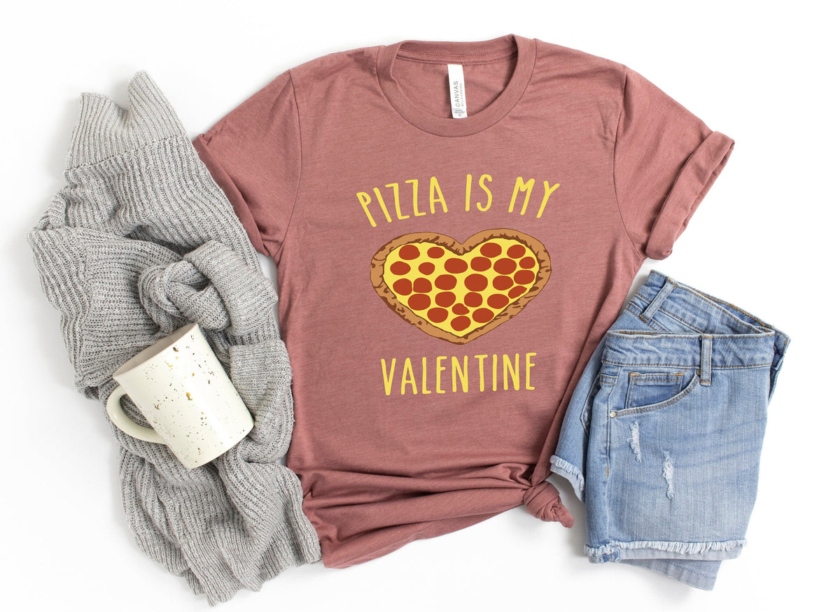 Pizza Is My Valentine Shirt Pizza Shirt Funny Valentine39s Shirt Valentine39s Day Shirt Pizza My Heart Funny Pizza Shirt I Love Pizza Graphic Tee – Warm & Stylish · High-Quality Print