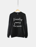 French Sweatshirt Never Stop Dreaming Inspirational Message Slogan Shirt Sweatshirt – Cozy Vibes · Must-Have Style