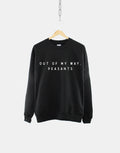Out Of My Way Peasant Sweatshirt Sassy Womens Diva Jumper Sweatshirt – Warm & Stylish · High-Quality Print