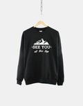 Mountain Climbing Sweater See You At The Top Hiking Rock Climbing Sweatshirt Adventure Awaits Hiking Gift Sweatshirt – Everyday Comfort · Must-Have Style