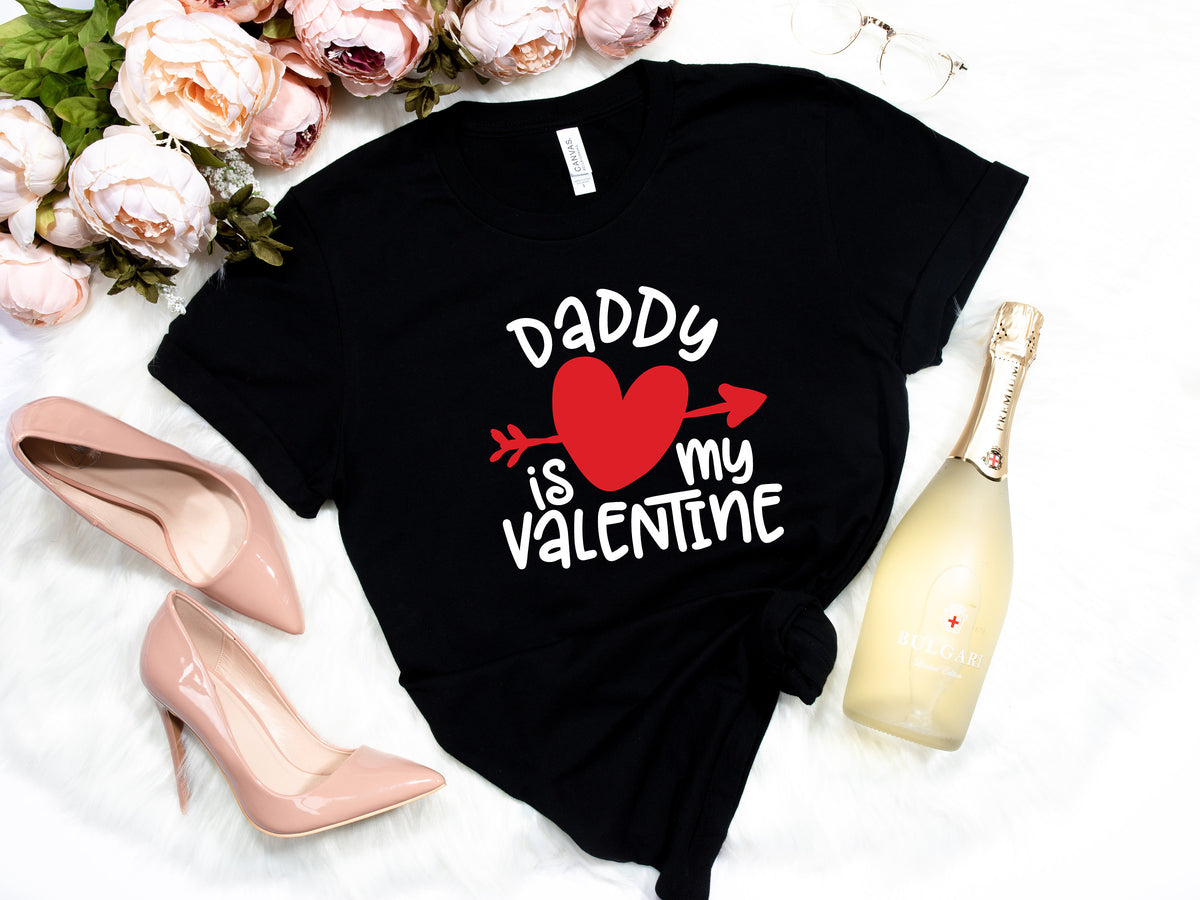 Daddy Is My Valentine Shirt Valentine39s Shirt Valentine39s Day Shirt Valentine39s Day Gift Love ShirtDaddy Gift Shirt Graphic Tee – Cozy Vibes · Top Pick For Any Outfit