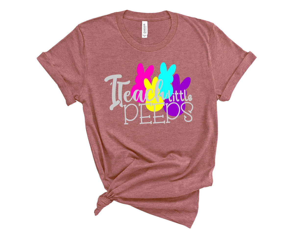 I Teach Little Peeps ShirtTeacher ShirtEaster Teacher Shirt Teacher TShirt Teacher TeePeeps TShirt Easter ShirtEaster Day Graphic Tee – Cozy Vibes · Perfect For Daily Wear