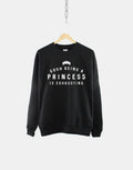 Gosh Being A Princess Is Exhausting Crew Neck Sweatshirt Jumper Sweatshirt – Bold Style · Perfect For Daily Wear