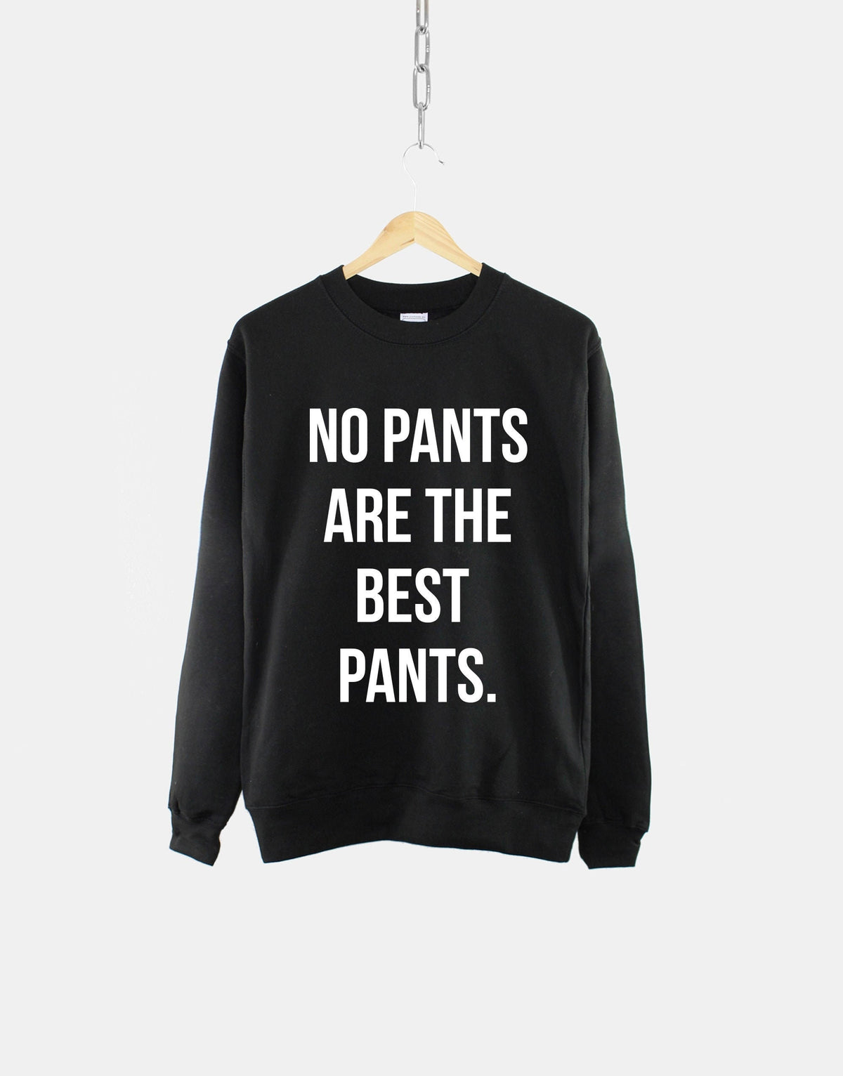 No Pants Are The Best Pants Boyfriend Crew Neck Sweatshirt Jumper Sweatshirt – Soft Feel · Perfect For Daily Wear