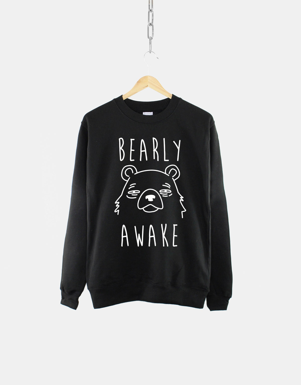 Bearly Awake Crew Neck Sweatshirt Sweatshirt – Aesthetic Look · High-Quality Print