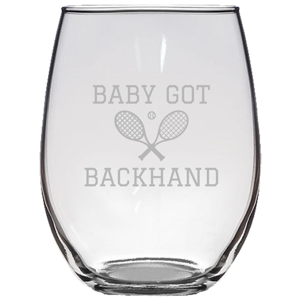 Funny Tennis Gift Stemless Wine Glass Tennis Player Gift Idea Baby Got Backhand Graphic Tee – Everyday Comfort · Trending Graphic Apparel