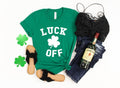 Lucky Off Shirt St Patrick39s Day Shirt Shamrock Shirt St Patty39s ShirtIrish Shirt Shenanigans Luck OffFamily Matching Shirt Graphic Tee – Cozy Vibes · Trending Graphic Apparel