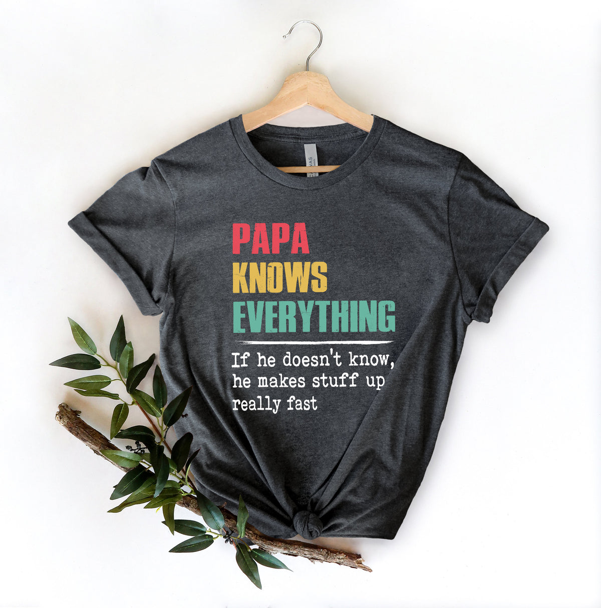 Papa Knows Everything ShirtNew Dad ShirtDad ShirtDaddy ShirtFather39s Day ShirtBest Dad shirtGift for DadGift for Papa Shirt Graphic Tee – Premium Graphic · Trending Graphic Apparel