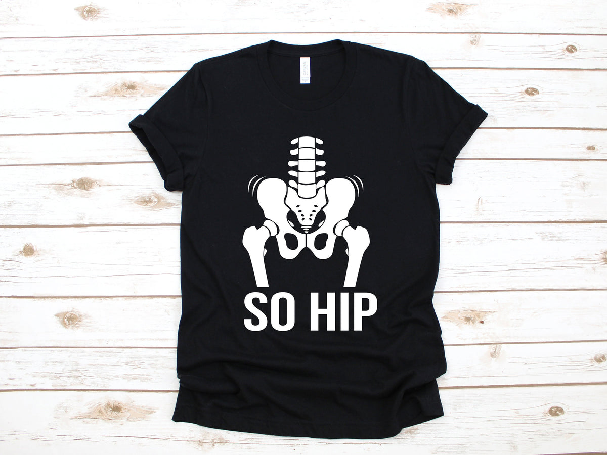 So Hip TShirt Funny Hip Replacement New Hip Shirt Funny Surgery Gift Get Well Soon Gift Bionic Hip Hoodie Sweatshirt Long Sleeve Hoodie – Fan Favorite · High-Quality Print