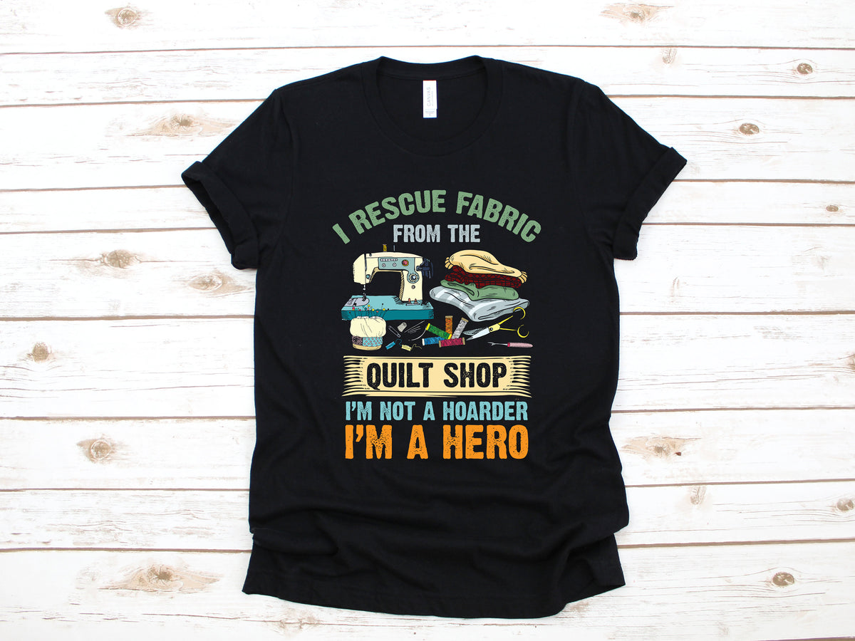 Rescue Fabric From A Quilt Shop Shirt Fabric Hoarder Funny Knit TShirt Quilting Knitter Long Sleeve Sweatshirt Quilter Hoodie Tank Top Hoodie – Premium Graphic · High-Quality Print